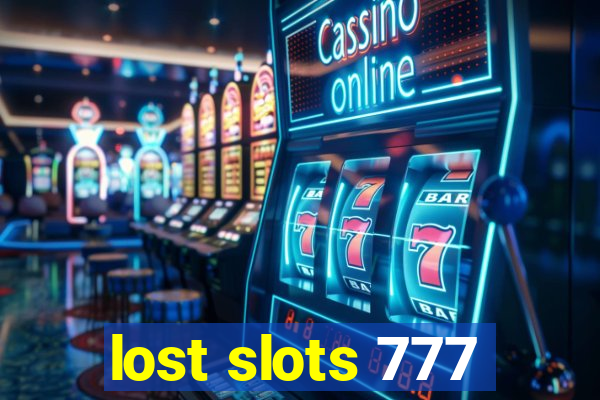 lost slots 777